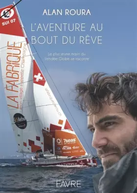 Couverture du produit · L'aventure au bout du rêve