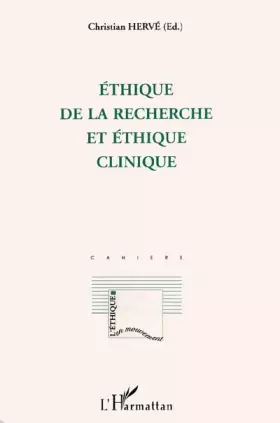Couverture du produit · Ethique de la recherche et éthique clinique