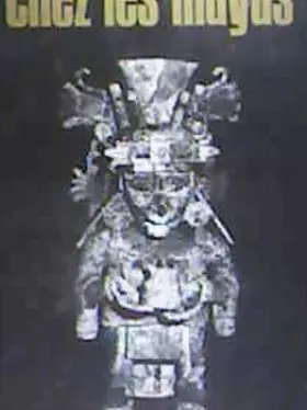 Couverture du produit · Découvertes chez les Mayas