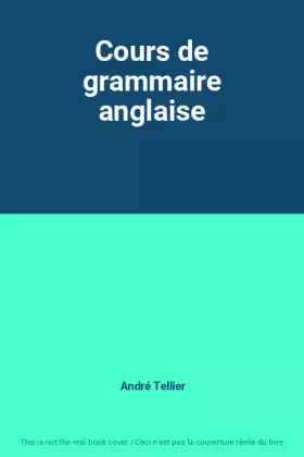 Couverture du produit · Cours de grammaire anglaise