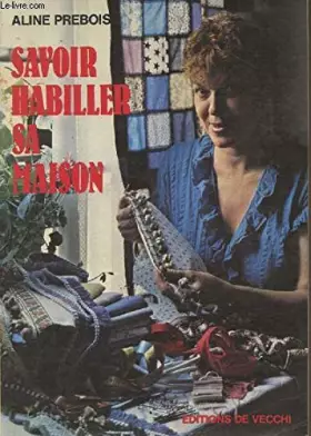 Couverture du produit · Savoir habiller sa maison