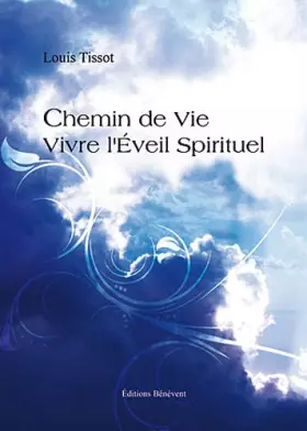Couverture du produit · Chemin de vie-vivre l'éveil spirituel