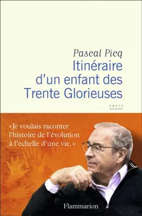Couverture du produit · Itinéraire d'un enfant des Trente Glorieuses