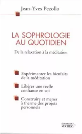 Couverture du produit · La sophrologie au quotidien