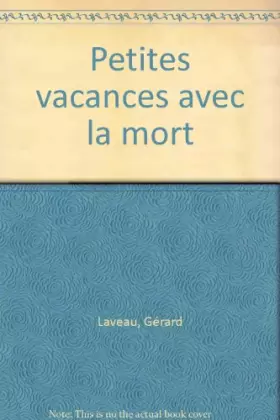 Couverture du produit · Le choucas noir : Petites vacances avec la mort