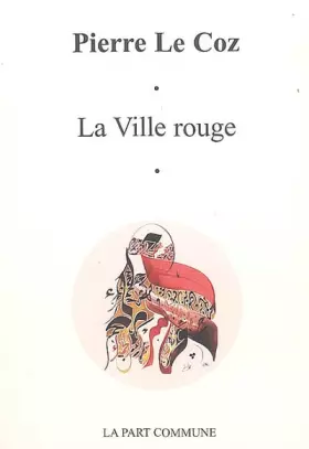 Couverture du produit · Ville Rouge (la)
