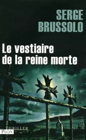 Couverture du produit · Le vestiaire de la reine morte