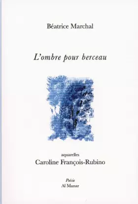 Couverture du produit · L'ombre pour berceau