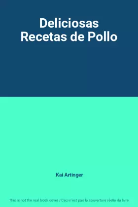 Couverture du produit · Deliciosas Recetas de Pollo