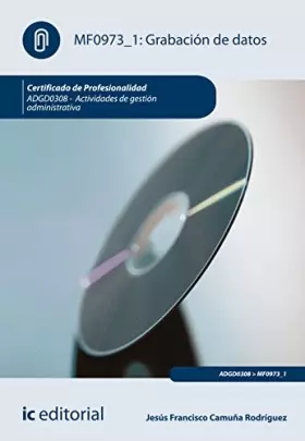 Couverture du produit · Grabación de datos. adgd0308 - actividades de gestión administrativa