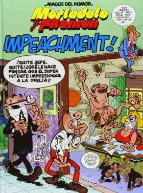 Couverture du produit · Magos Del Humor Mortadelo 80 - Impeachment