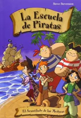 Couverture du produit · Acantilado De Las Medusas,El 2ｦed (La escuela de piratas)