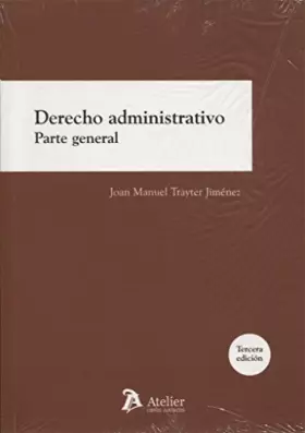 Couverture du produit · Derecho administrativo. Parte general: 3ª edición (SIN COLECCION)
