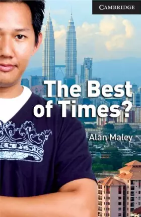 Couverture du produit · The Best of Times? Level 6 Advanced Book with Audio CDs (3) (Cambridge English Readers)