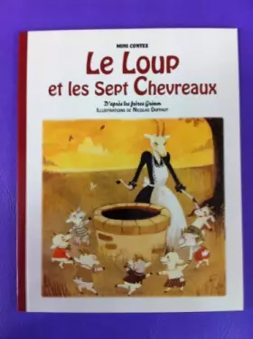 Couverture du produit · MINIS CONTES - LE LOUP ET LES 7 CHEVREAUX