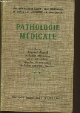 Couverture du produit · Pathologie medicale tome 2 : reins, apprareil digestif, maladie allergiques, os et articulations, muscles-avitaminoses, maladis