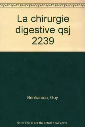 Couverture du produit · La Chirurgie digestive