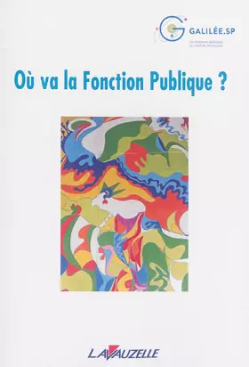 Couverture du produit · Où va la Fonction Publique