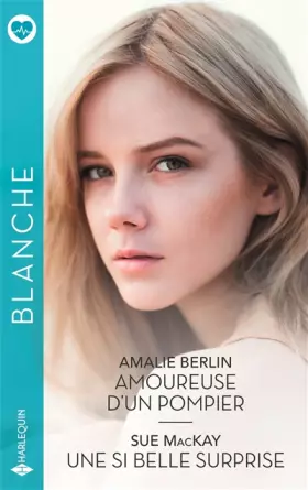 Couverture du produit · Amoureuse d'un pompier - Une si belle surprise