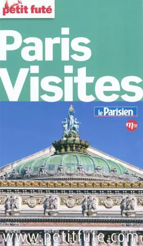 Couverture du produit · Petit Futé Paris Visites