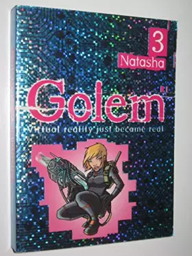 Couverture du produit · Golem 3 : Natasha