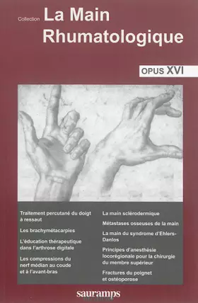 Couverture du produit · LA MAIN RHUMATOLOGIQUE OPUS XVI (0000)