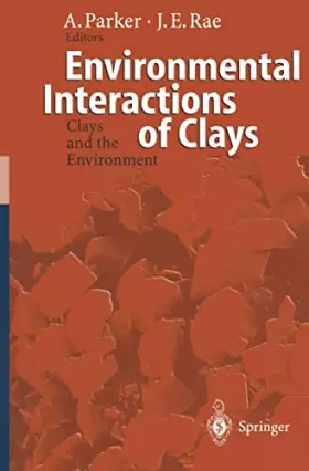 Couverture du produit · Environmental Interactions of Clays: Clays and the Environment