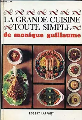 Couverture du produit · La grande cuisine toute simple
