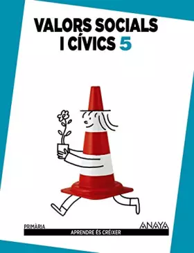 Couverture du produit · Valors Socials I Cívics 5 (Aprendre és créixer) - 9788467863734