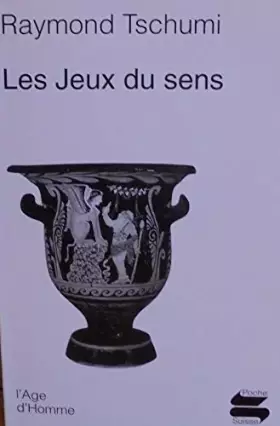 Couverture du produit · Les jeux du sens