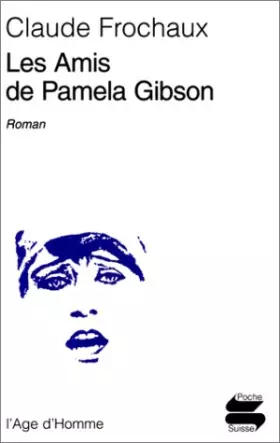 Couverture du produit · Les Amis de Pamela Gibson