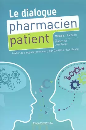 Couverture du produit · Le dialogue pharmacien-patient