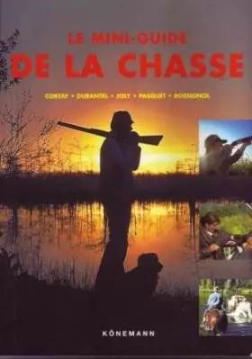 Couverture du produit · Le Mini guide de la Chasse