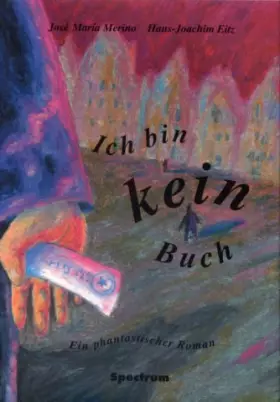 Couverture du produit · Sommer zwischen den Welten. Ich bin kein Buch