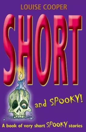 Couverture du produit · Short and Spooky!: A book of very short spooky stories