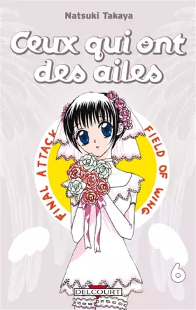 Couverture du produit · Ceux qui ont des ailes Vol.6