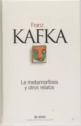 Couverture du produit · La metamorfosis y otros relatos