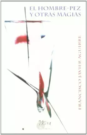 Couverture du produit · El hombre-pez y otras magias