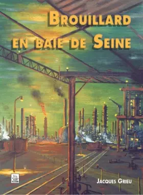 Couverture du produit · Brouillard en baie de seine