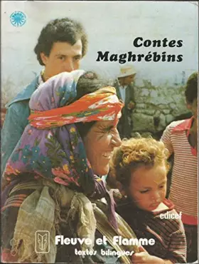 Couverture du produit · Contes maghrébins (textes bilingues). Dossiers pédagogiques