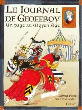 Couverture du produit · Le journal de Geoffroy : Un page au Moyen Age