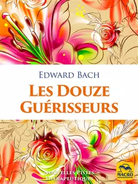 Couverture du produit · Les douze guérisseurs