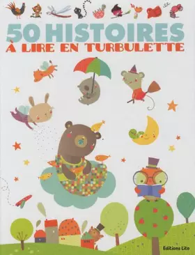Couverture du produit · 50 histoires à lire en turbulette - Dés 18 mois (J'aime les Histoires)