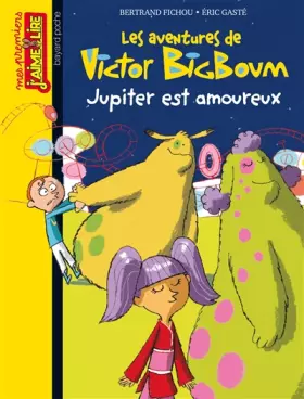 Couverture du produit · VICTOR BIG BOUM - JUPITER EST AMOUREUX- N104