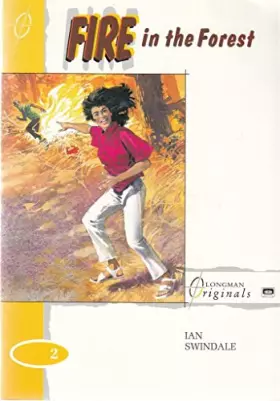 Couverture du produit · Fire in the Forest: Stage 2 (Longman Originals)