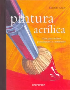 Couverture du produit · Pintura acrilica - guia para artistas principiantes y avanzados