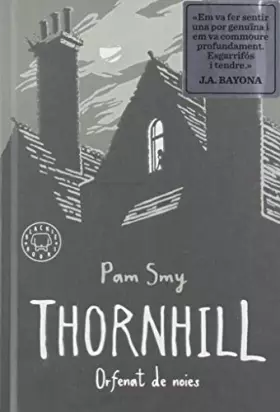 Couverture du produit · Thornhill: Orfenat de noies (SIN COLECCION)