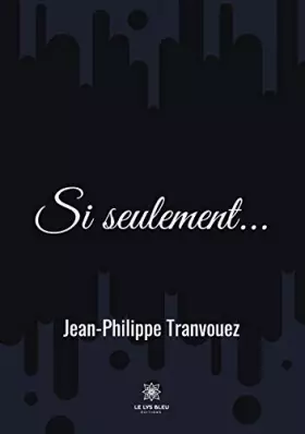 Couverture du produit · Si seulement...