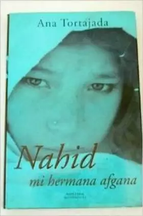 Couverture du produit · Nahid mi hermana afgana