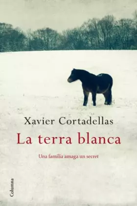 Couverture du produit · La terra blanca (Clàssica)